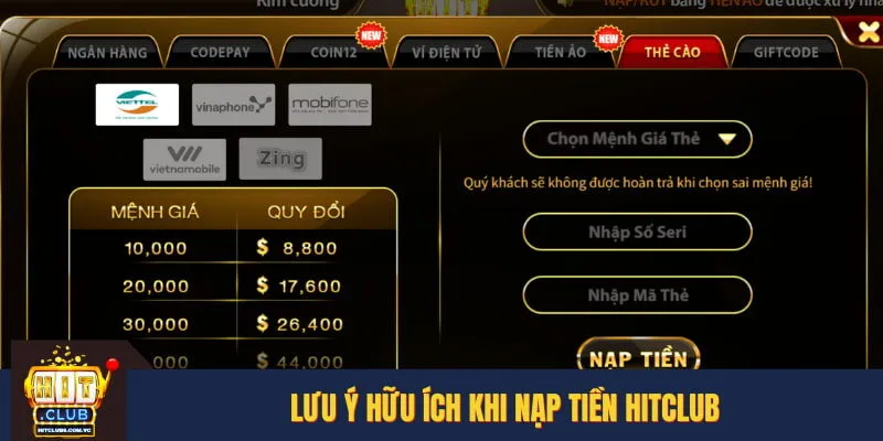 Lưu ý hữu ích khi nạp tiền HITCLUB