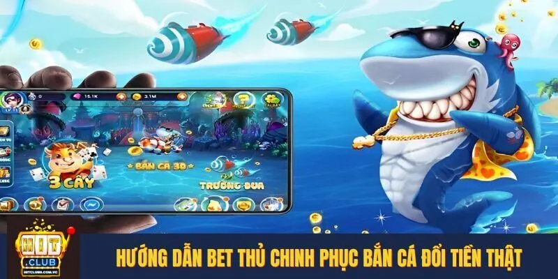 Quá trình chơi sau khi tải game bắn cá đổi tiền thật