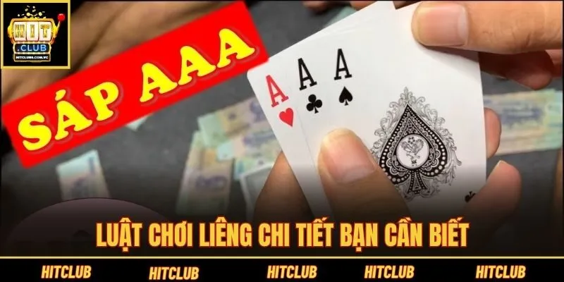 Luật chơi Liêng chi tiết bạn cần biết